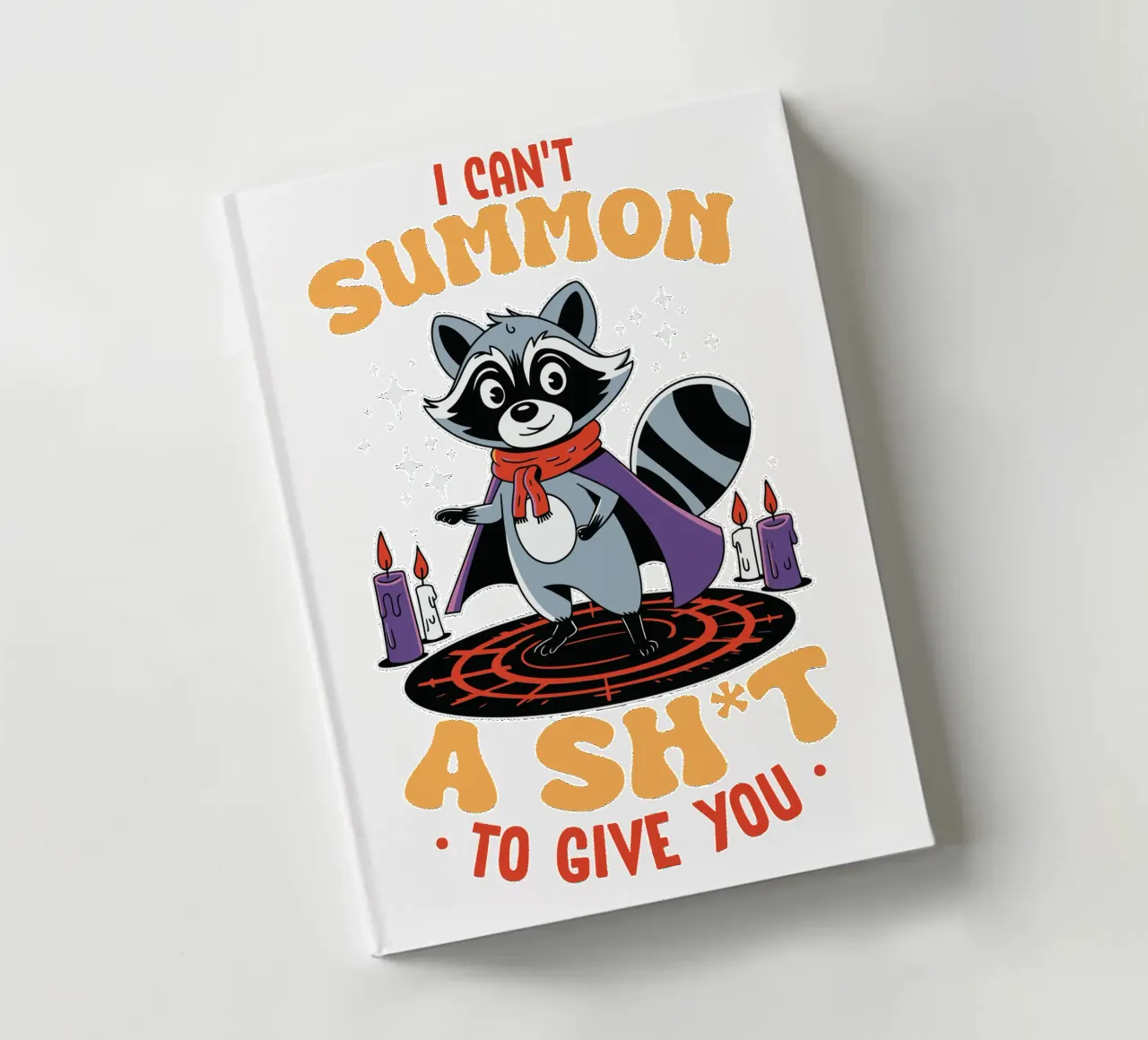 I can't summon a sh*t to give you notebook by edsonramosart