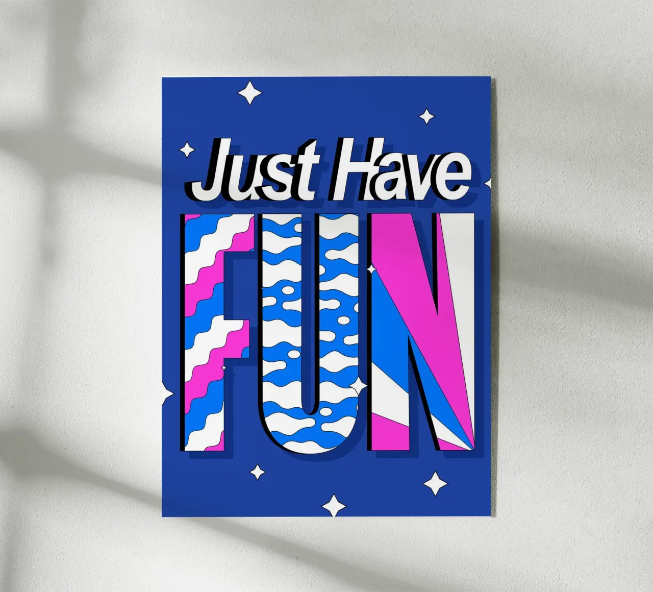 Just Have FUN plexiglass da Mat Voyce