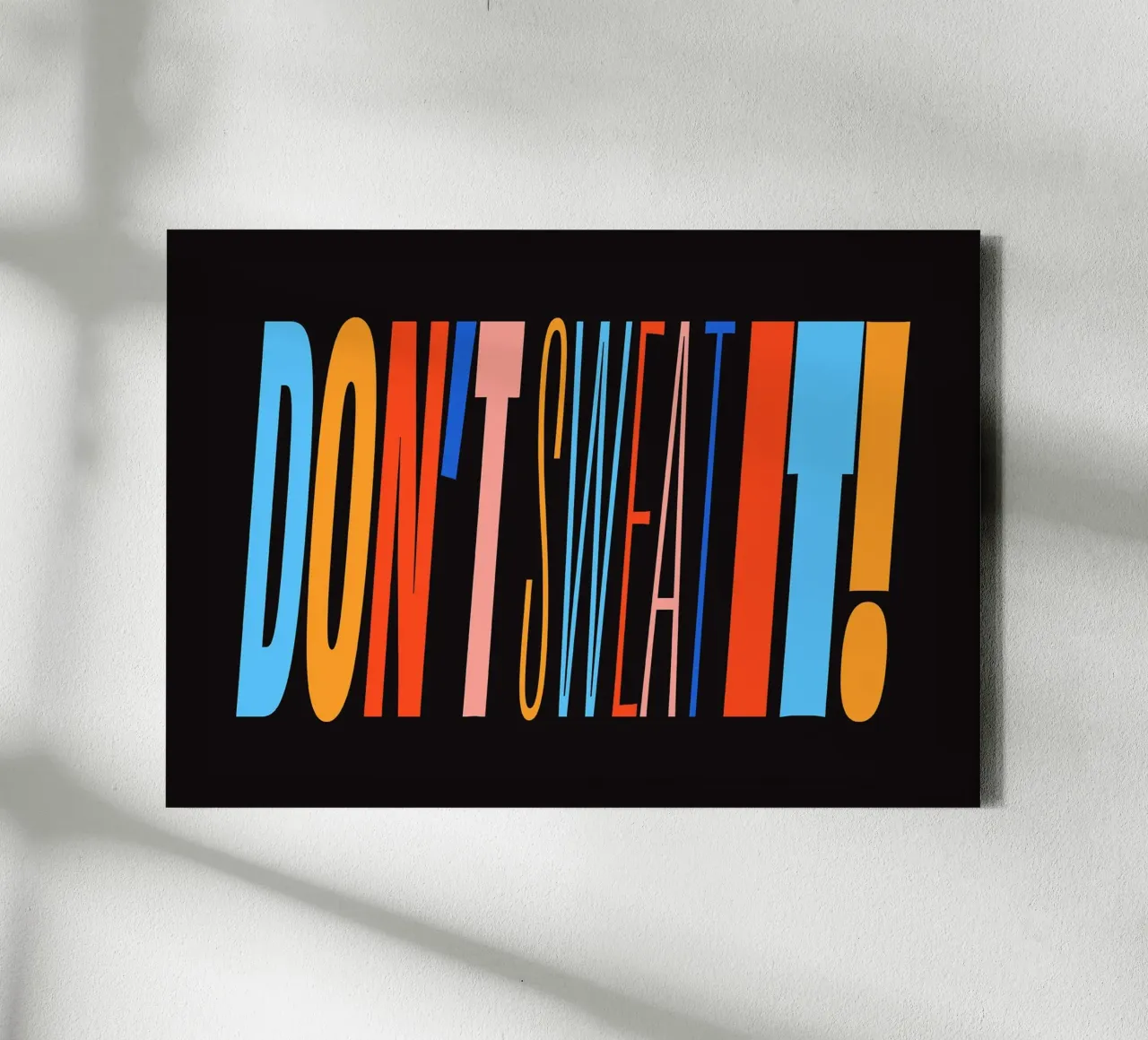 Don't Sweat It! tela da Mat Voyce