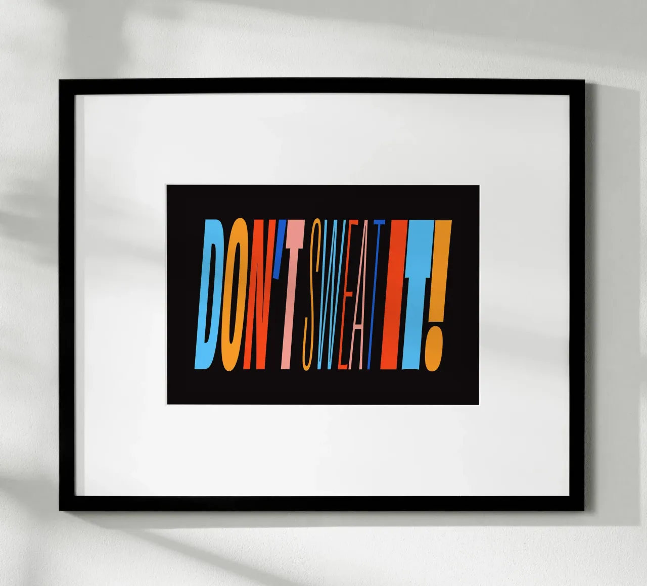 Don't Sweat It! poster da Mat Voyce