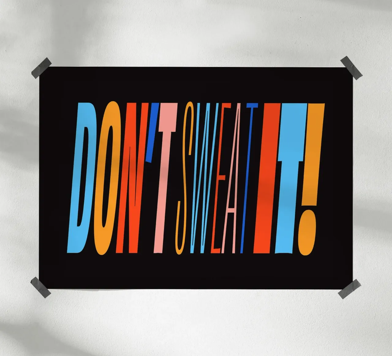 Don't Sweat It! poster da Mat Voyce