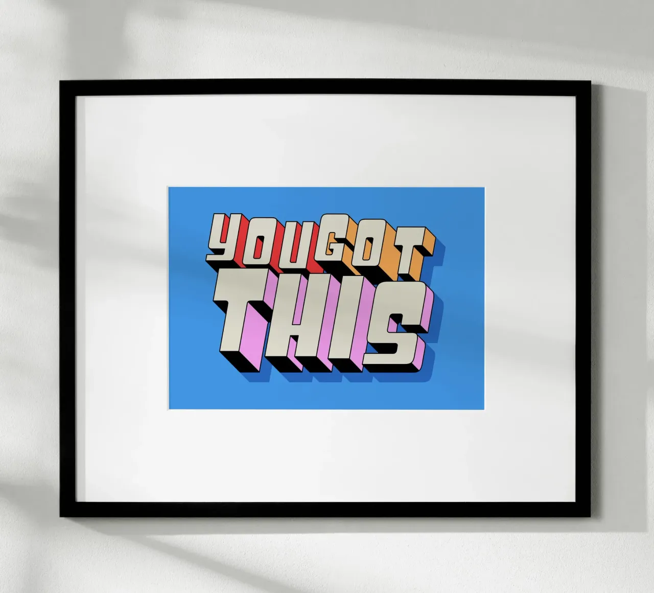 You Got This poster da Mat Voyce