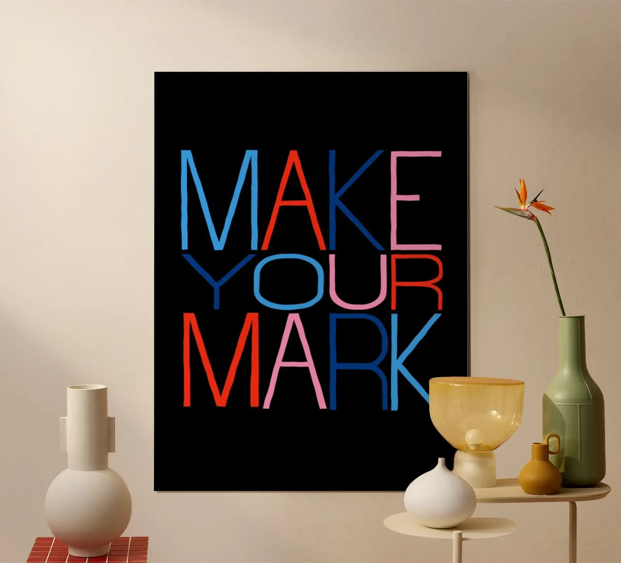 MAKE YOUR MARK poster by Mat Voyce