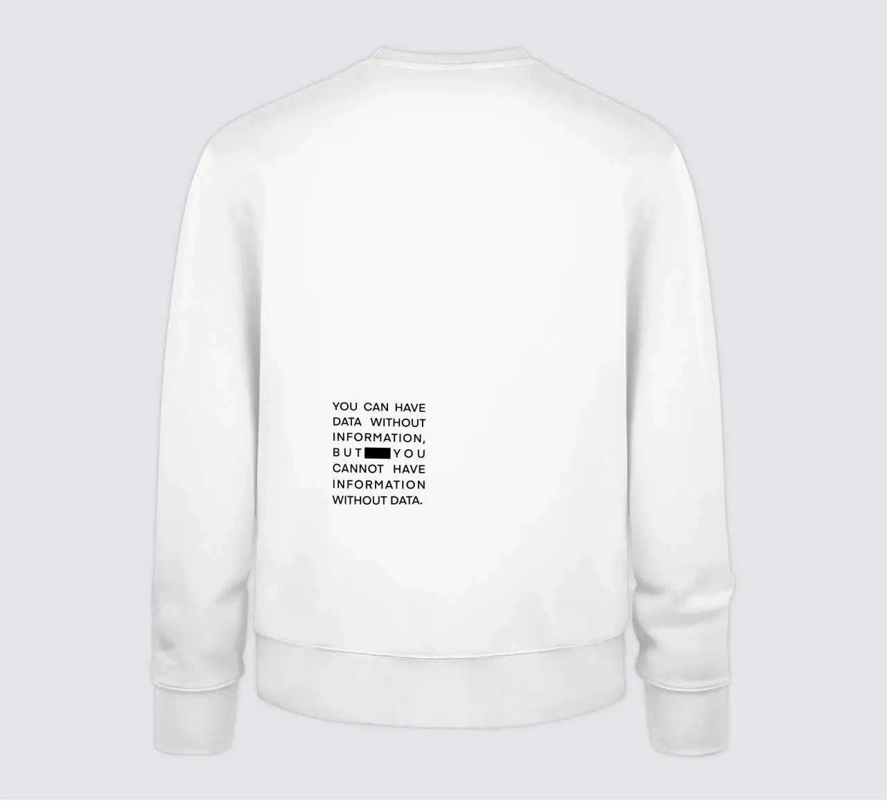 Statement Poster, Data Science, Poster Daten, Datenanalyse Sweatshirt von LIMITED EDITION LETTERS