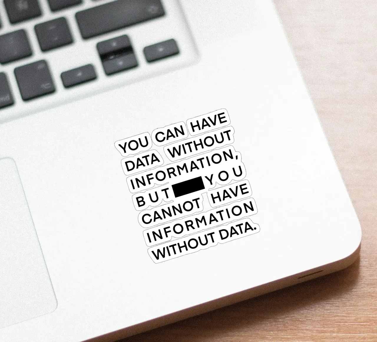 Data without information pegatina de LIMITED EDITION LETTERS