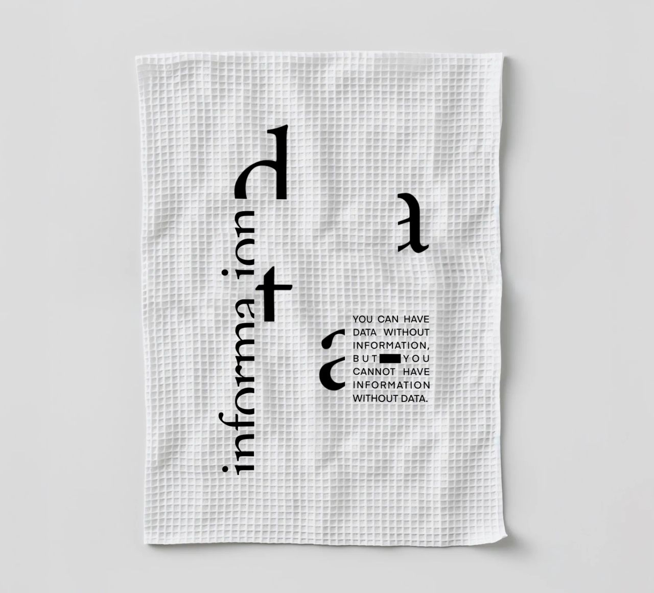 Data without information canovaccio da cucina da LIMITED EDITION LETTERS