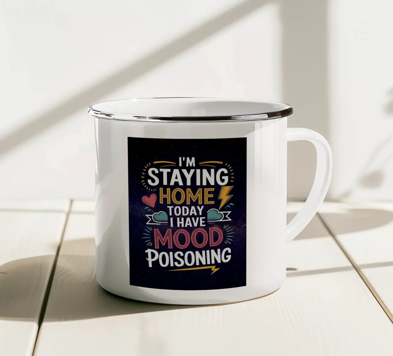 Me quedo en casa tengo envenenamiento del estado de ánimo taza de esmalte de Plain Thoughts