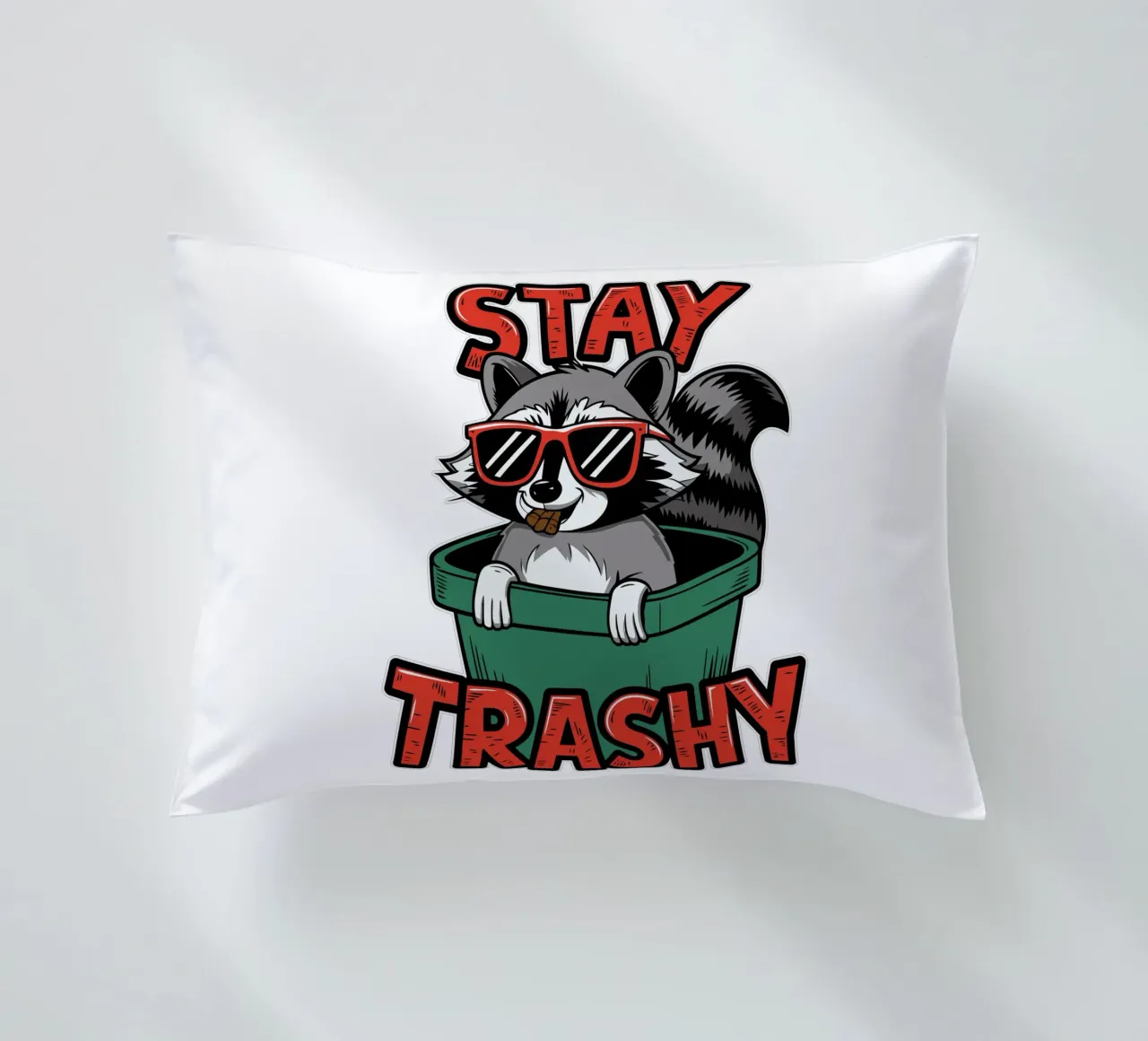Stay Trashy cuscino da edsonramosart