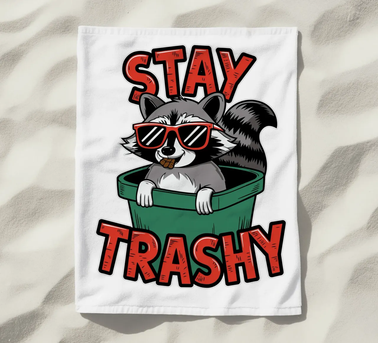 Stay Trashy telo mare da edsonramosart