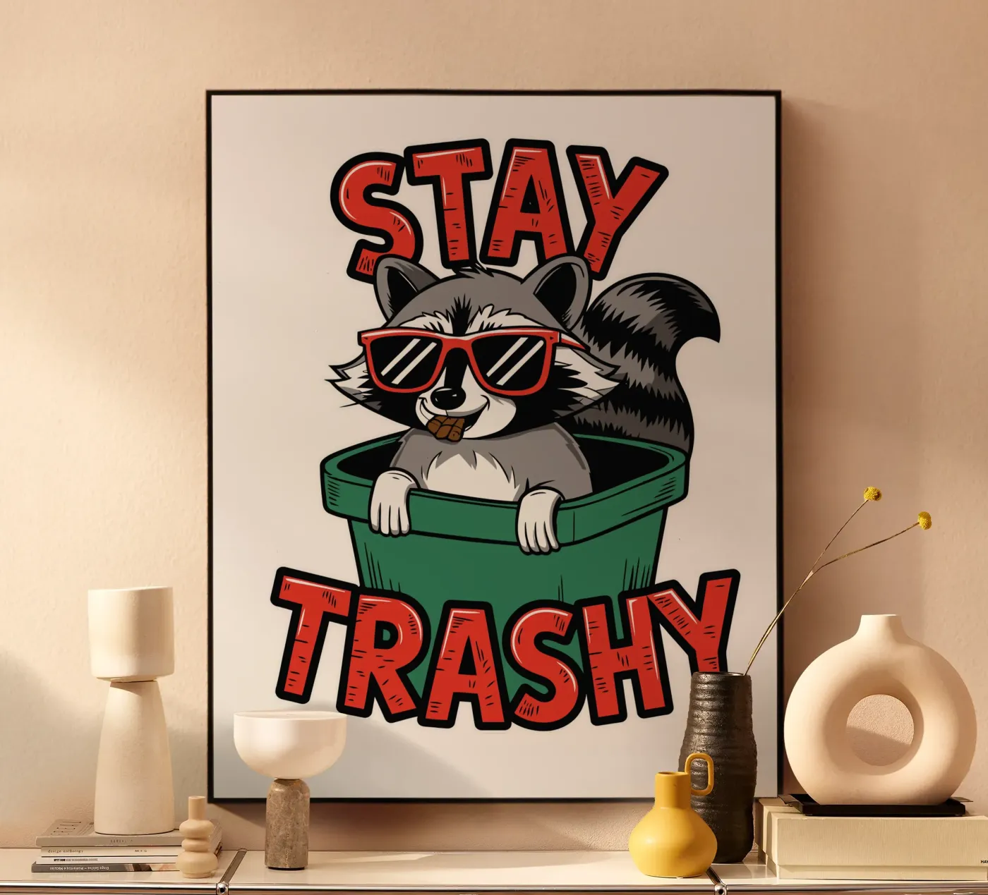 Stay Trashy plexiglass da edsonramosart