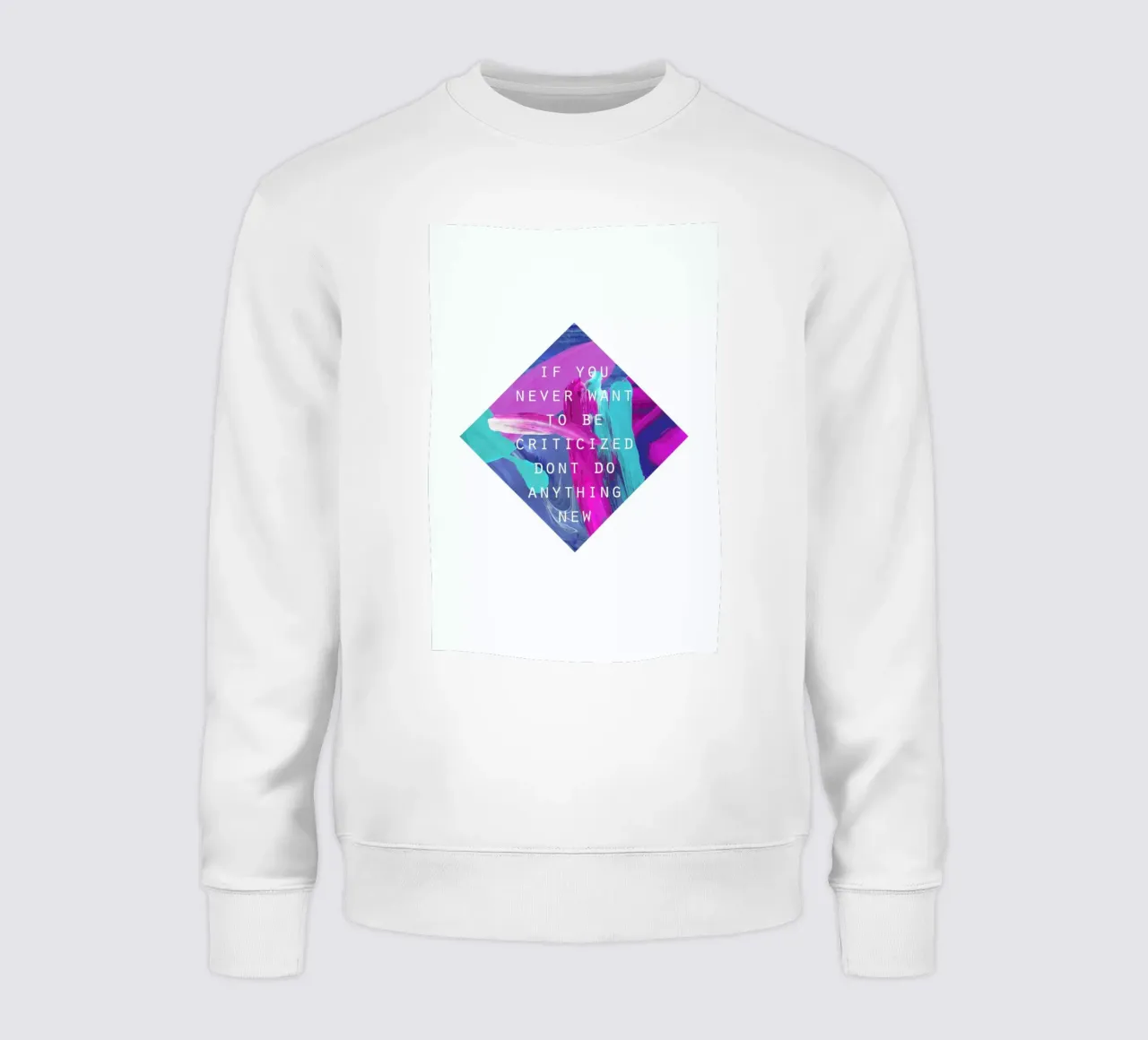 If You Never felpa da Hanna Kastl-Lungberg