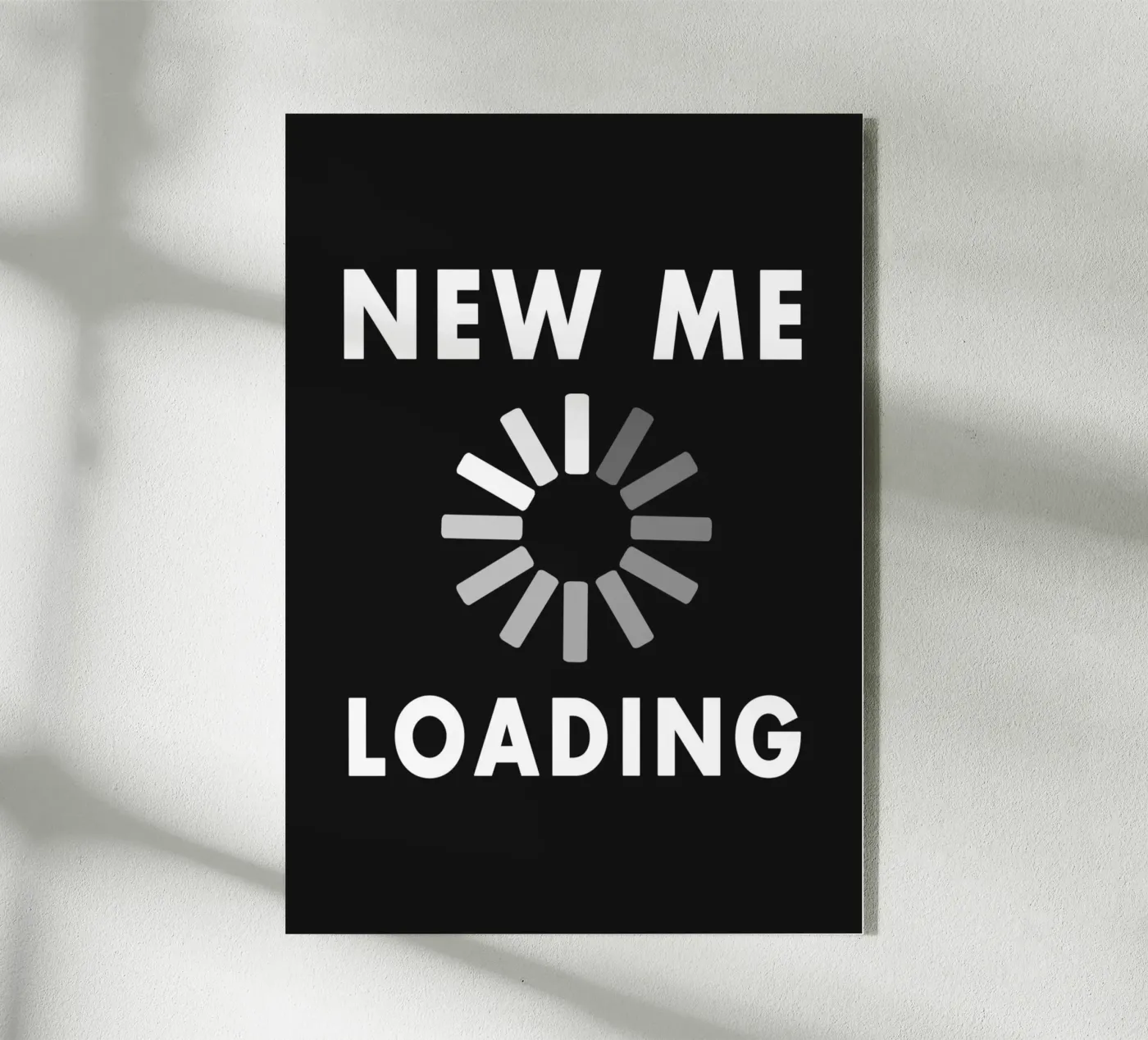 New Me Loading plexiglas de WORD & WONDER