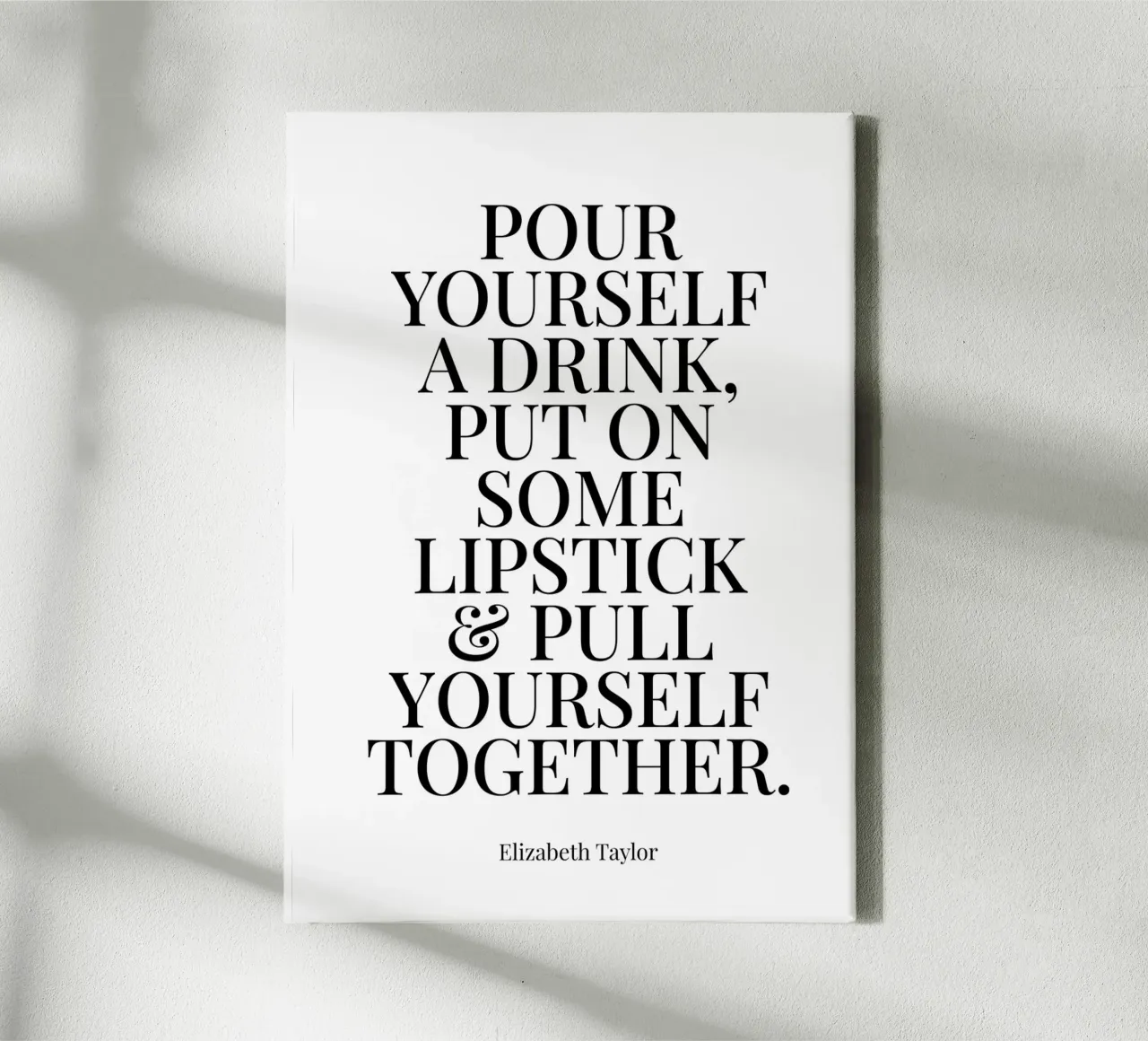 Pull yourself together sassy quote canvas with Floater frame by Paigaam Studio