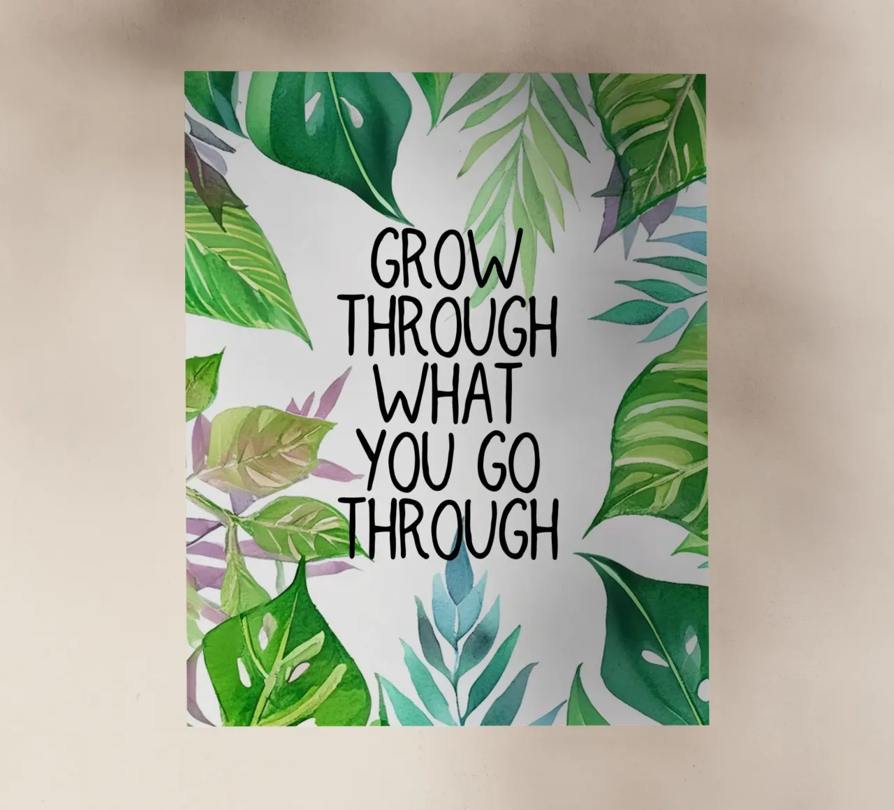 Grow through what you go through pellicola backlit da Hightown Design