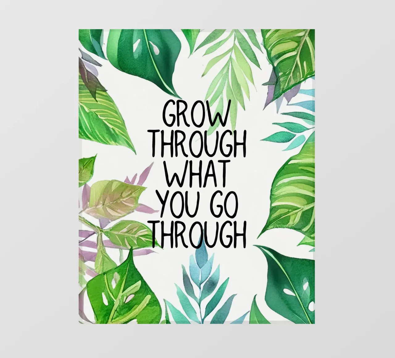 Grow through what you go through pellicola backlit da Hightown Design