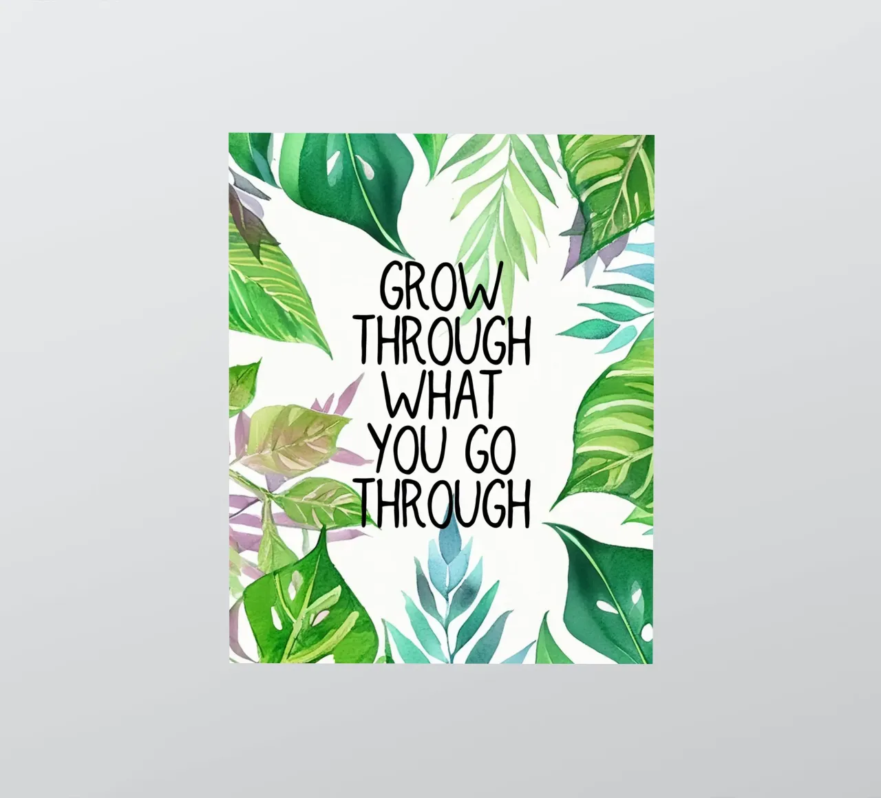 Grow through what you go through adesivo da Hightown Design
