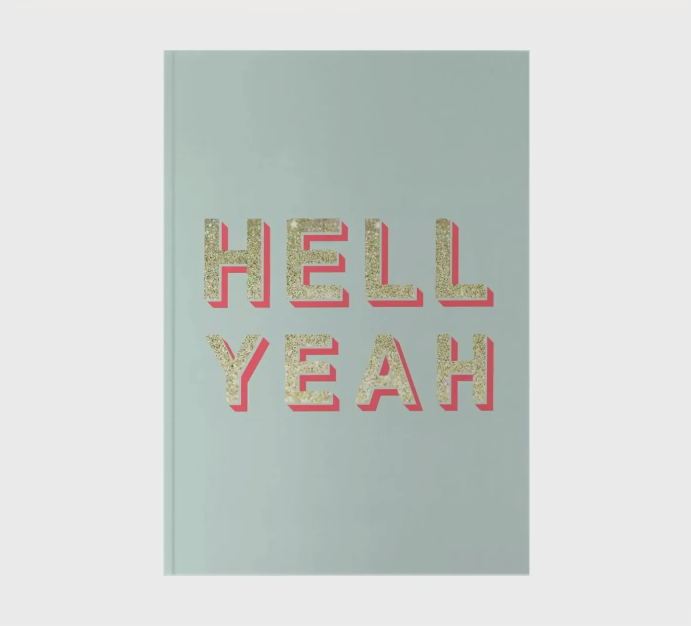 Hell Yeah Notizbuch von Kind of Style