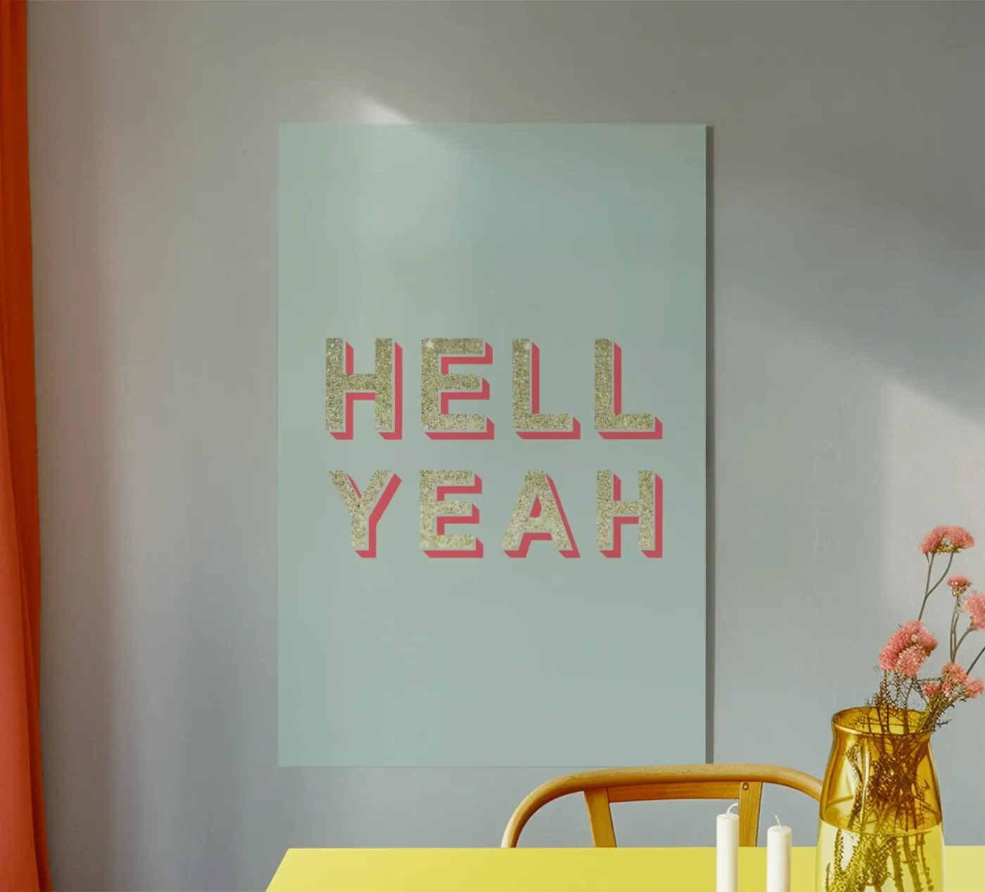 Hell Yeah plexiglas de Kind of Style
