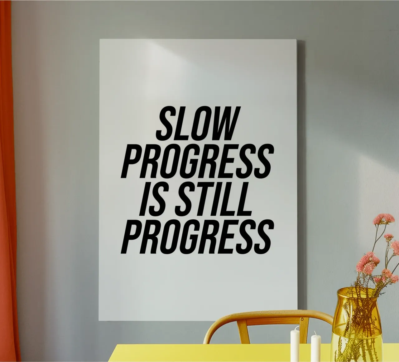 Un progreso lento sigue siendo un progreso lienzo de Paigaam Studio