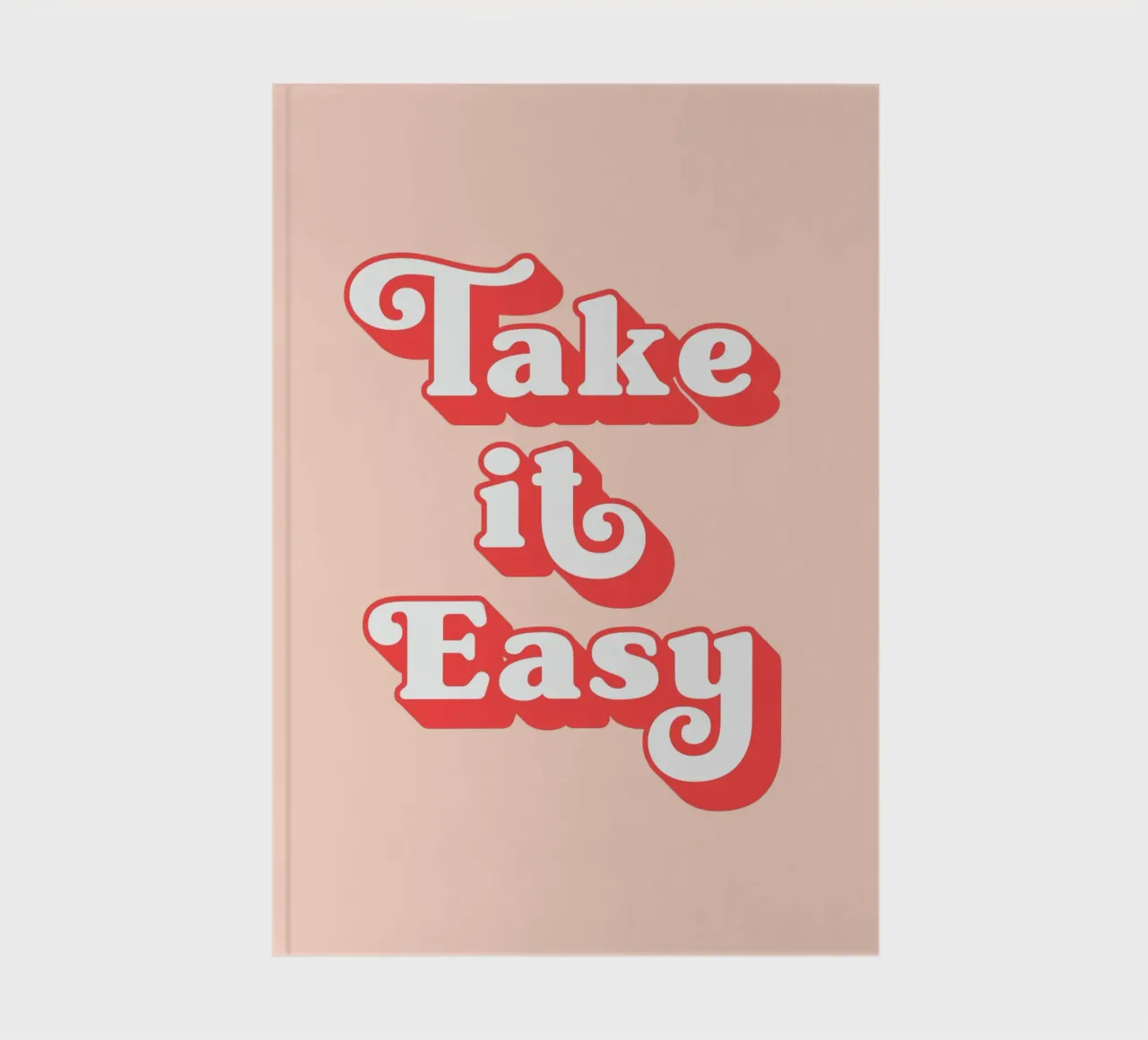 Take it easy (Light Peach Tone) notebook by Paigaam Studio