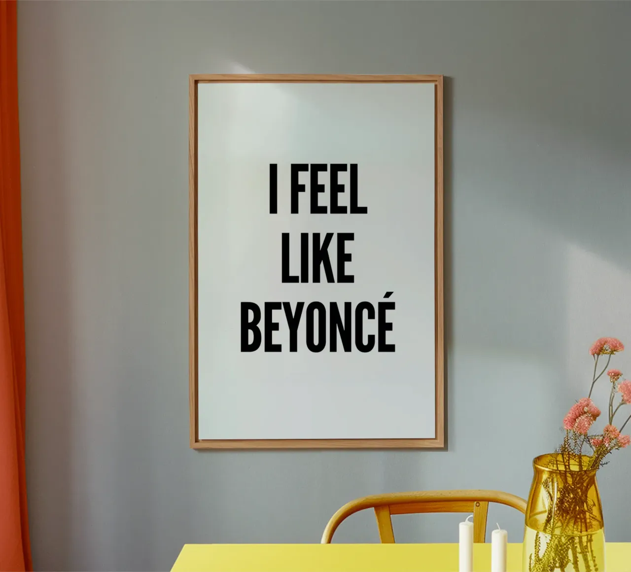 I Feel Like Beyonce alluminio dibond da Mottos by Sinan Saydik
