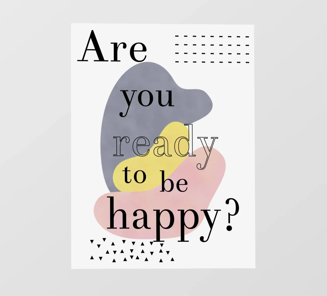 Are you ready to be happy? telo in pvc da natural neutral