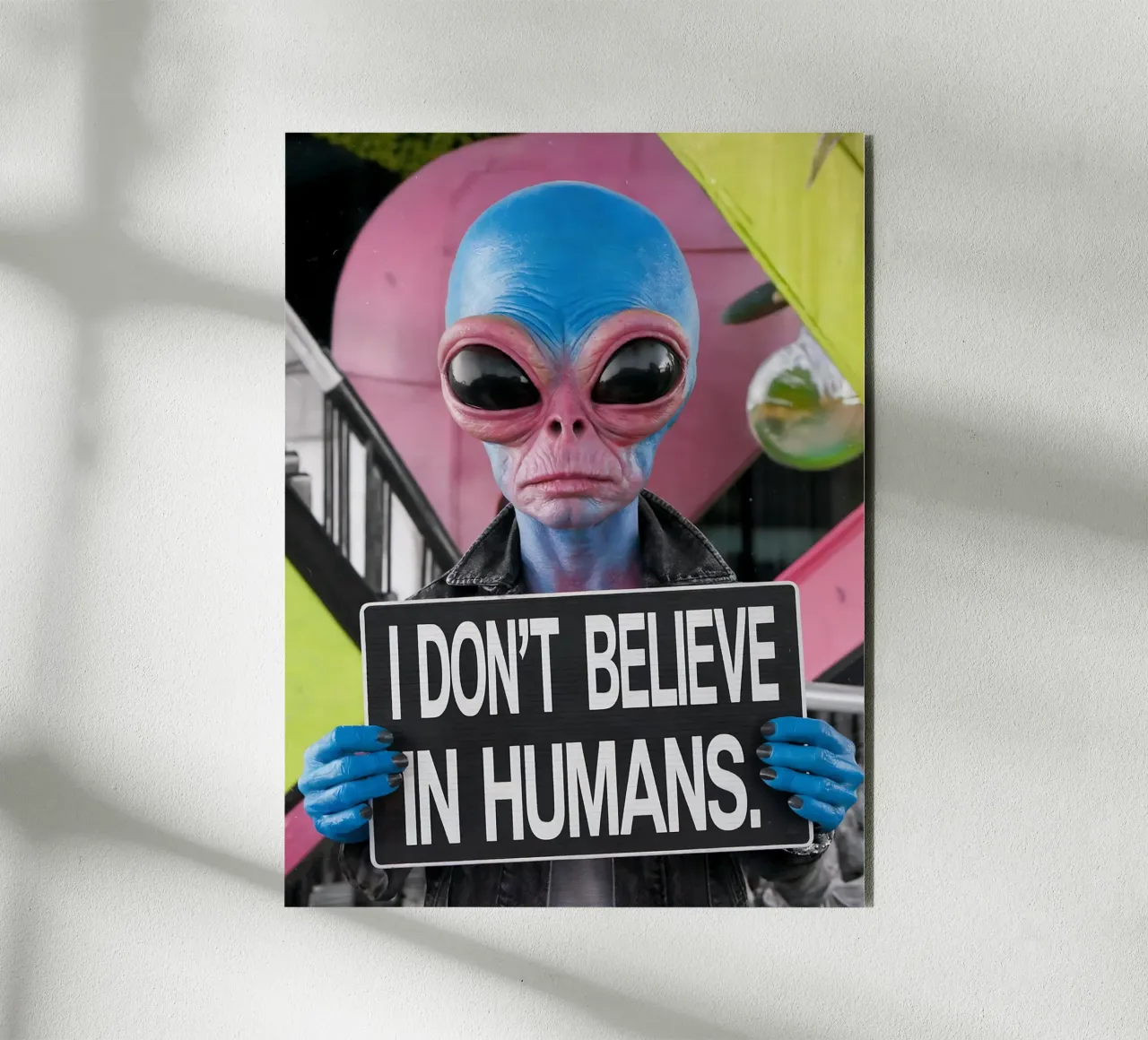 I Don't Believe in Humans Alu-Dibond von Plain Thoughts