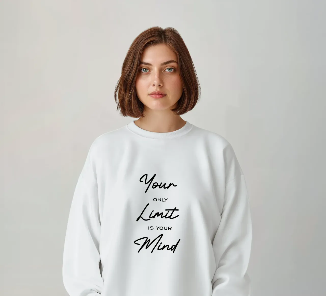 Your Only Limit Is Your Mind Minimalist Typography sweatshirt by YV TYPOGRAPHY