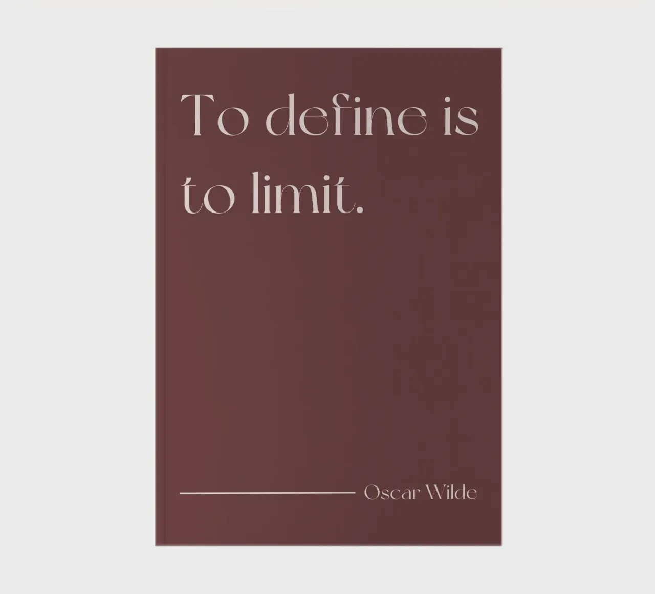To define is to be limit quote (Brown Tone) notebook by Paigaam Studio