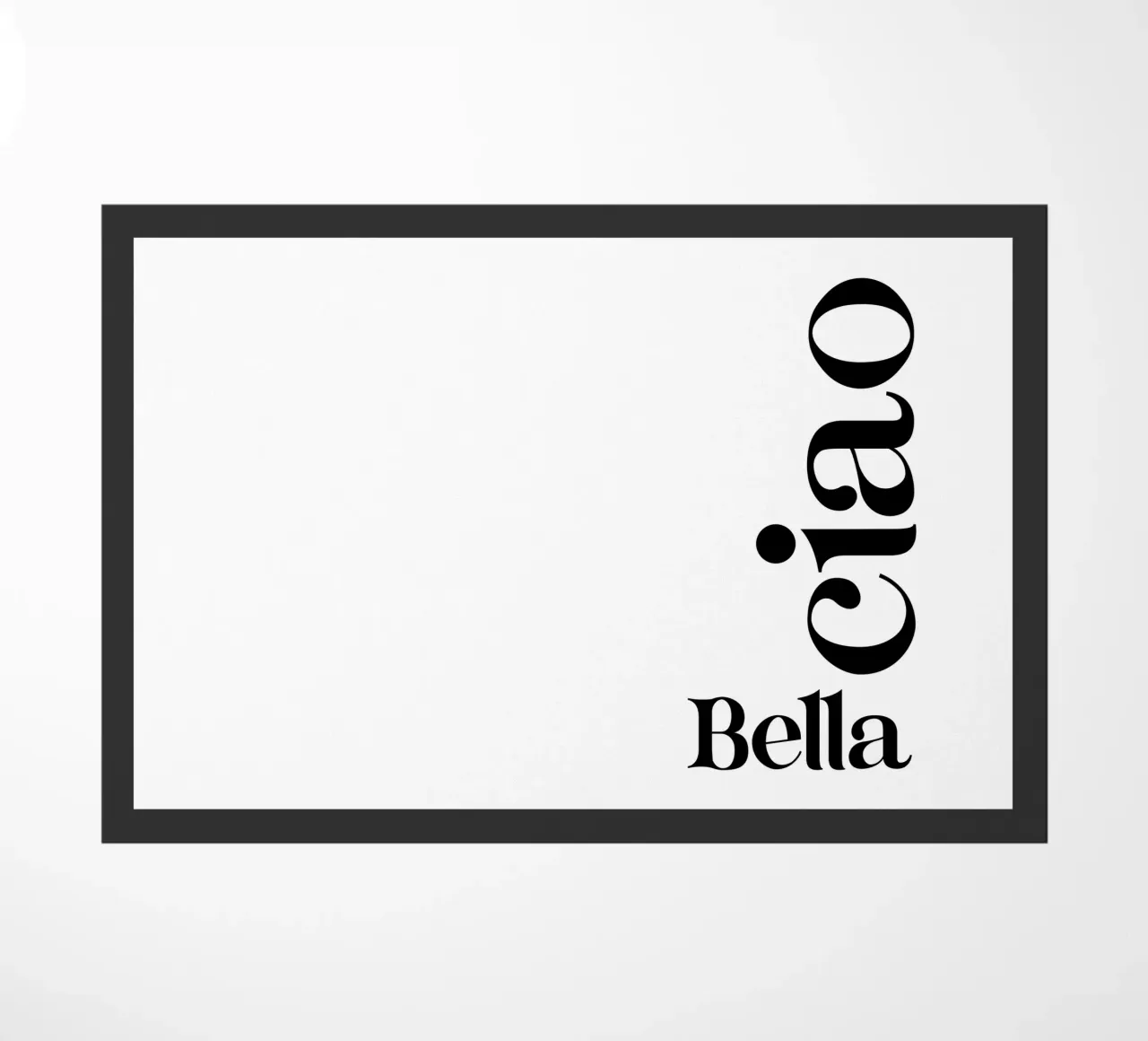 Bella Ciao Simple Modern Minimalist Typography doormat by YV TYPOGRAPHY