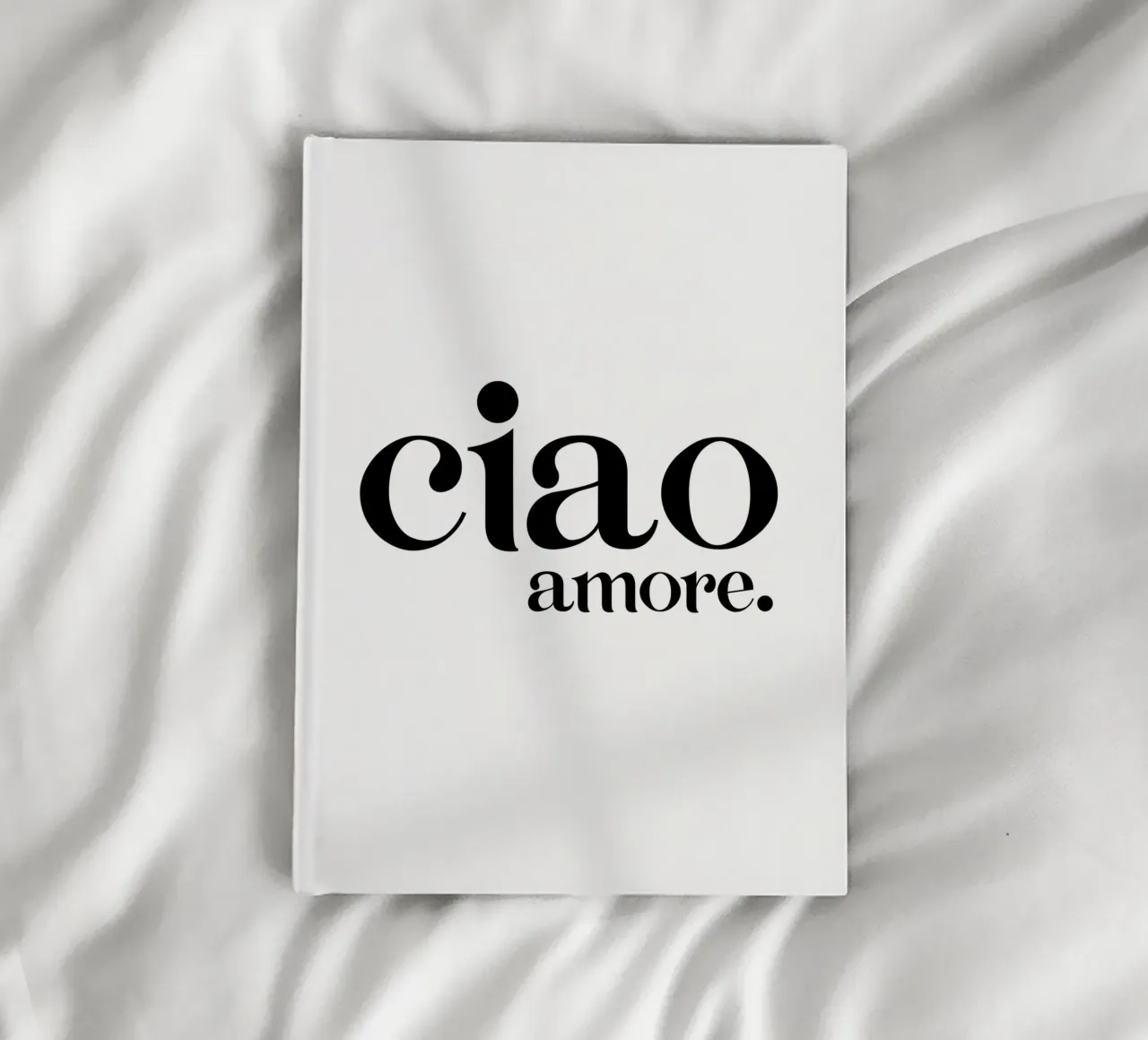 Ciao Amore Simple Modern Minimalist Typography notebook by YV TYPOGRAPHY