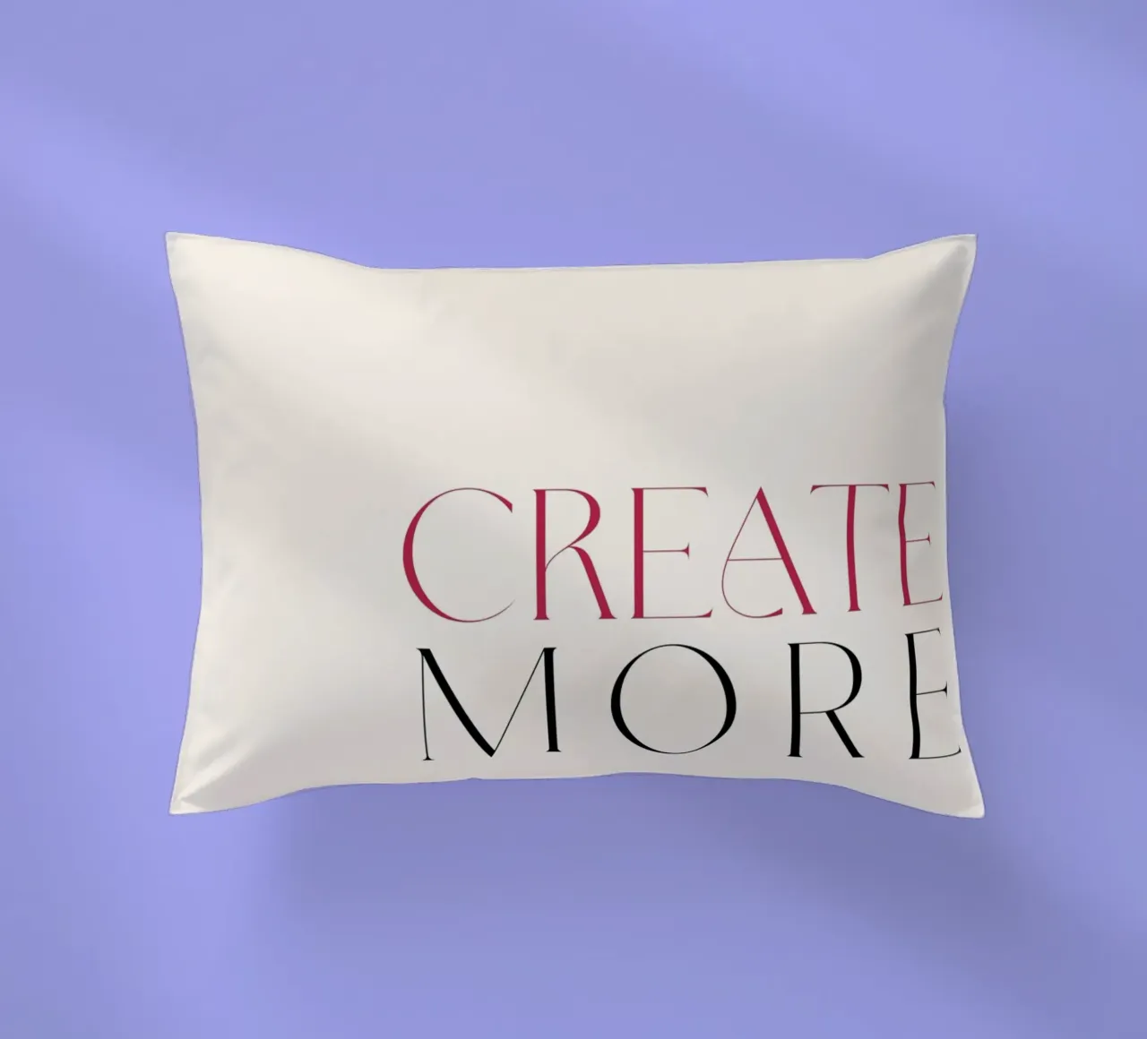 Create More Kissen von treechild