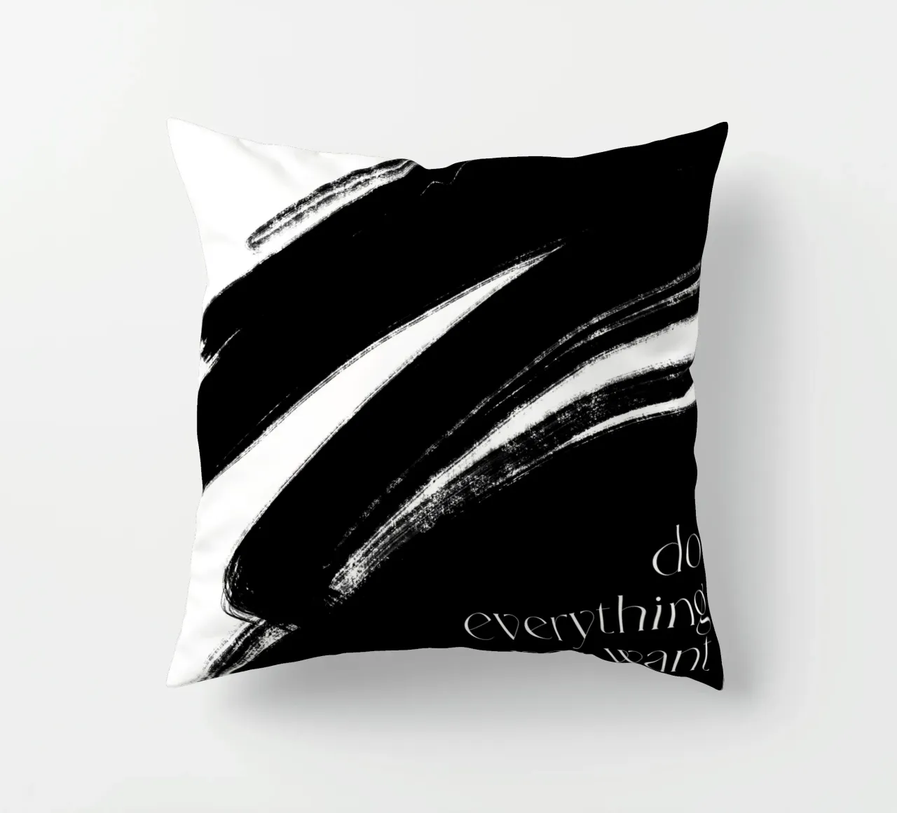 Do Everything You Want cuscino da treechild