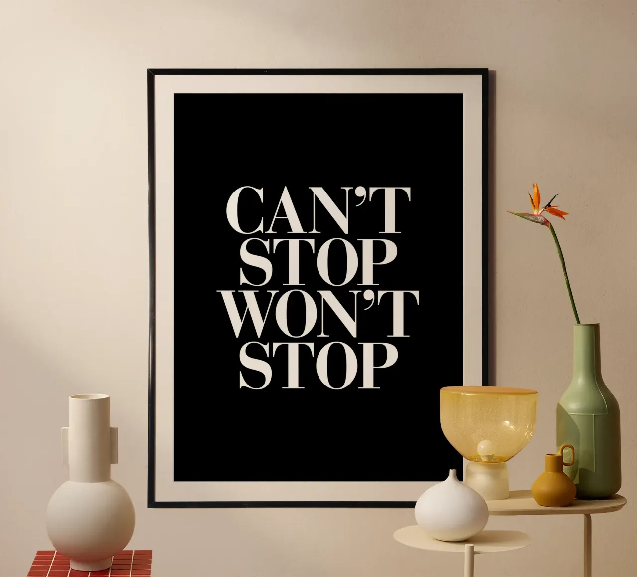 Can't Stop Won't Stop Typografie Design in bianco e nero carta hahnemühle da THE MOTIVATED TYPE
