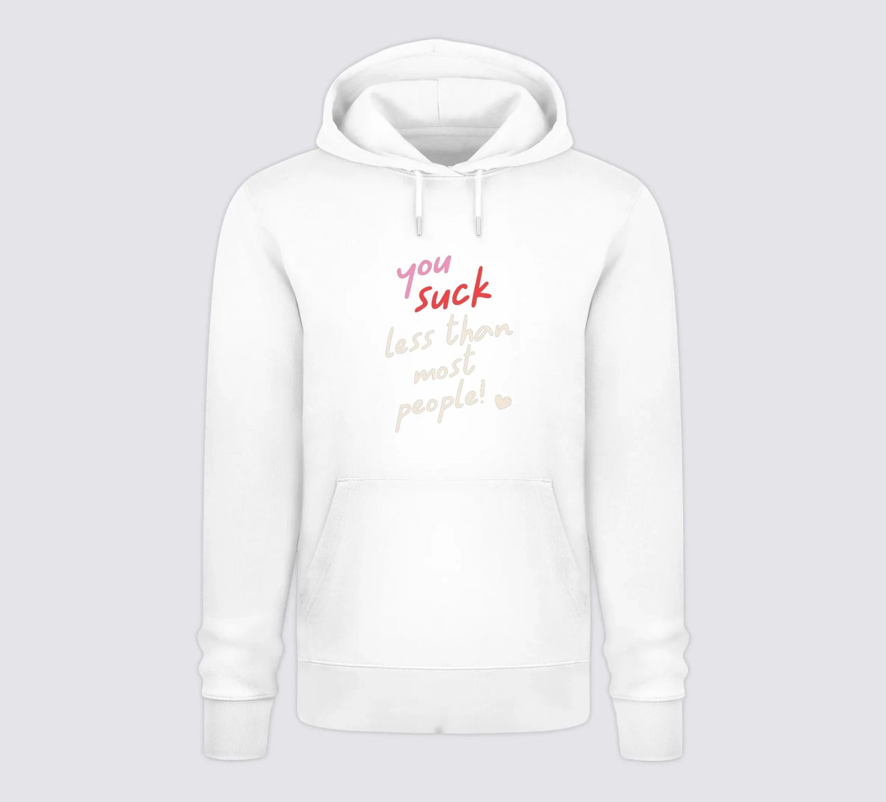 You suck less than most people! sudadera con capucha de edsonramosart