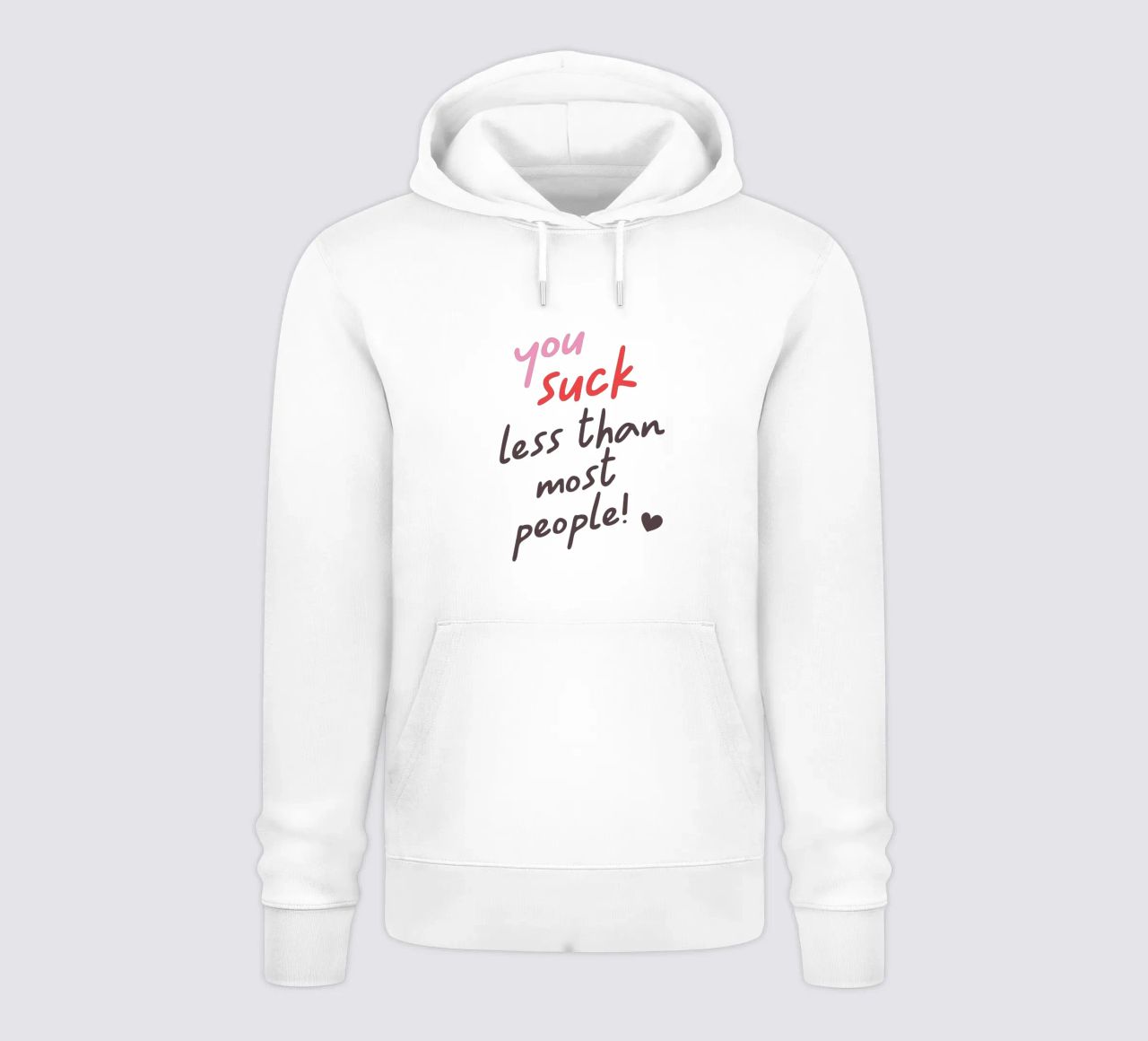 You suck less than most people! sudadera con capucha de edsonramosart