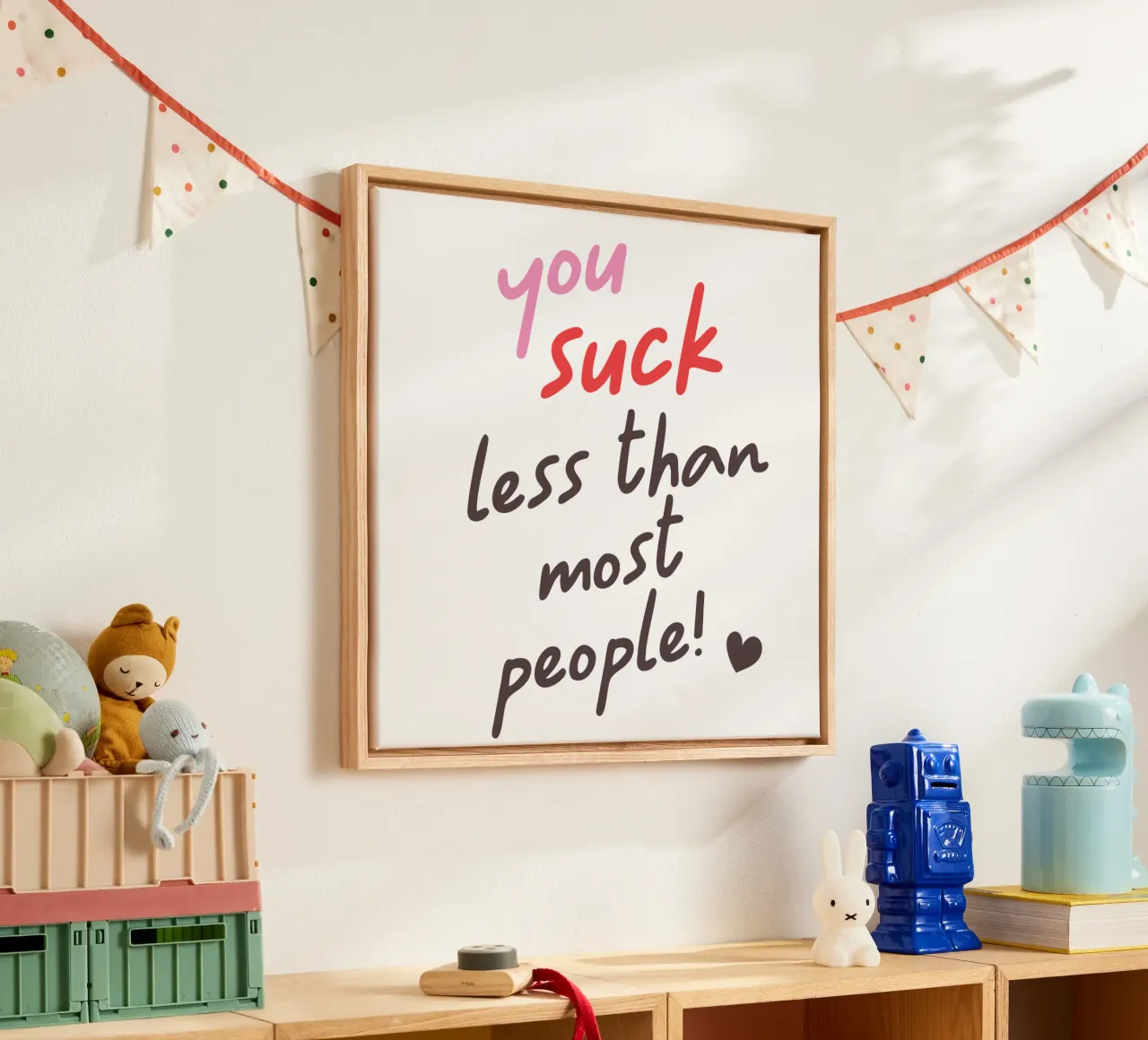 You suck less than most people! tela con Cornice a cassetta da edsonramosart