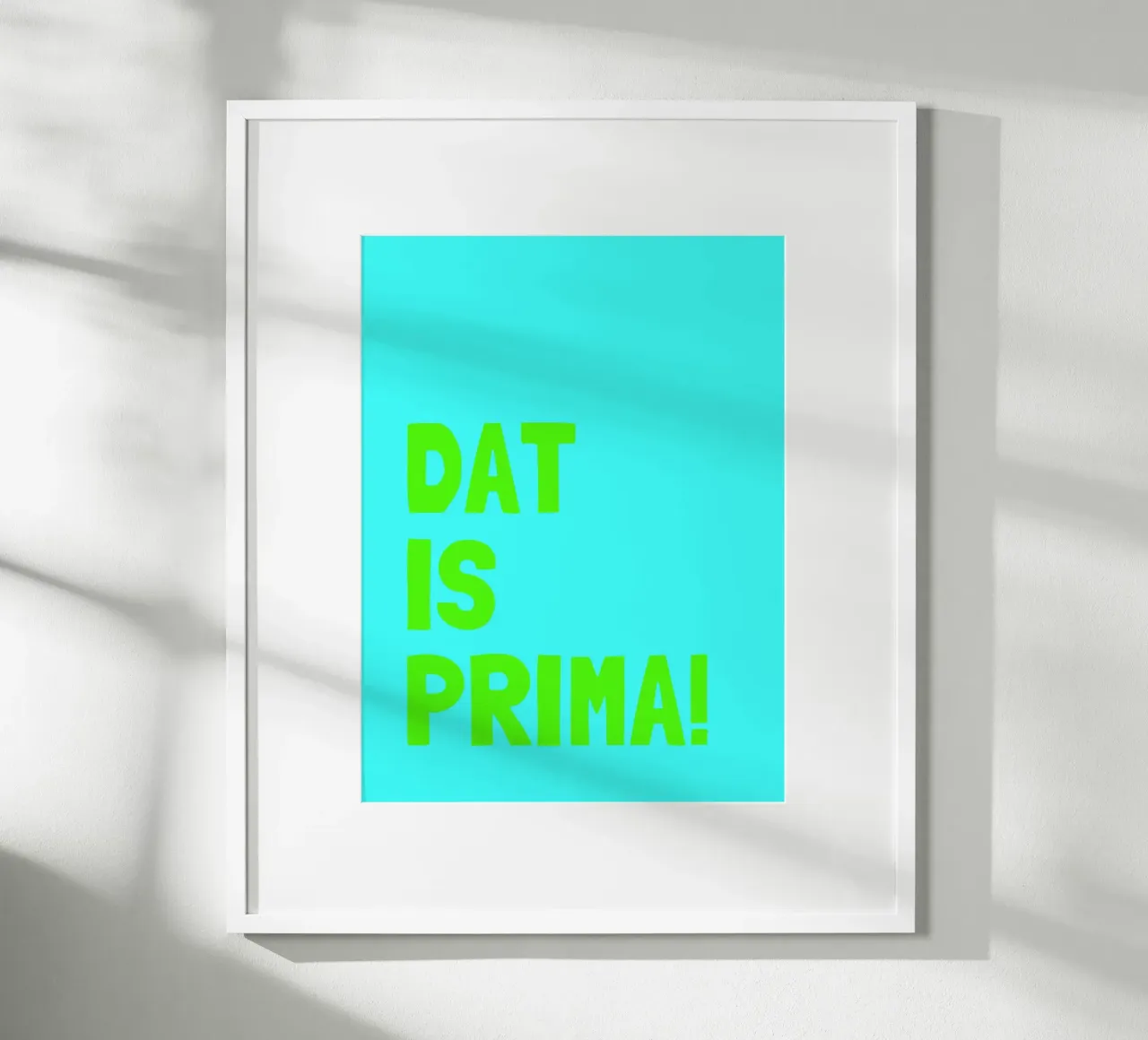 Dat is prima! poster van Ohkimiko