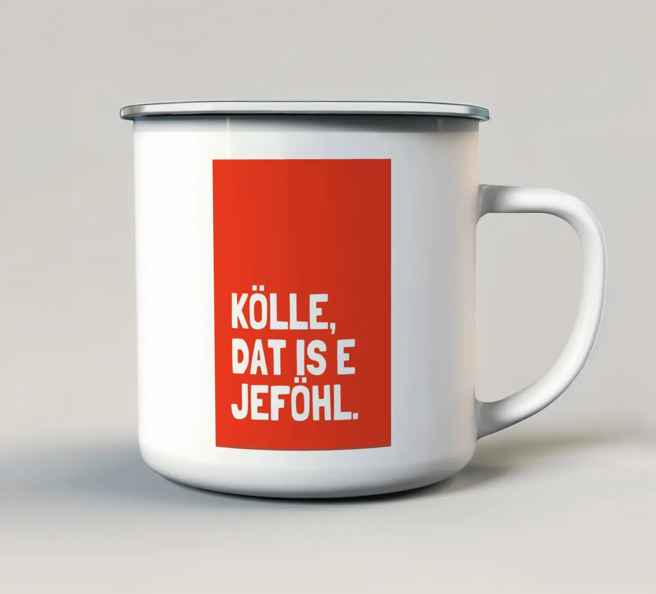 Kölle - dat is e Jeföhl enamel mug by Ohkimiko