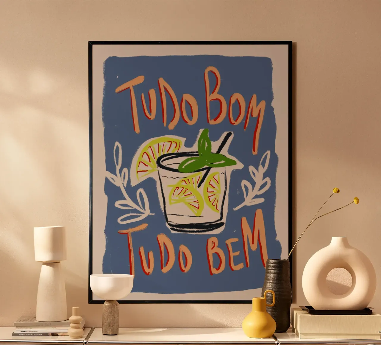 Tudo Bom Tudo Bem poster with wooden frame by Magnific
