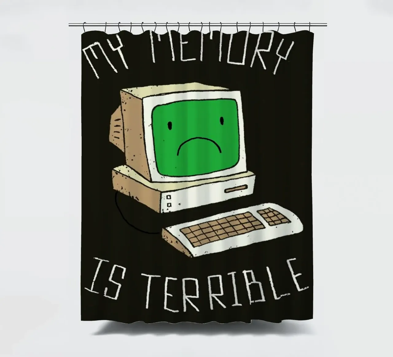 My Memory Is Terrible shower curtain by DinoMike