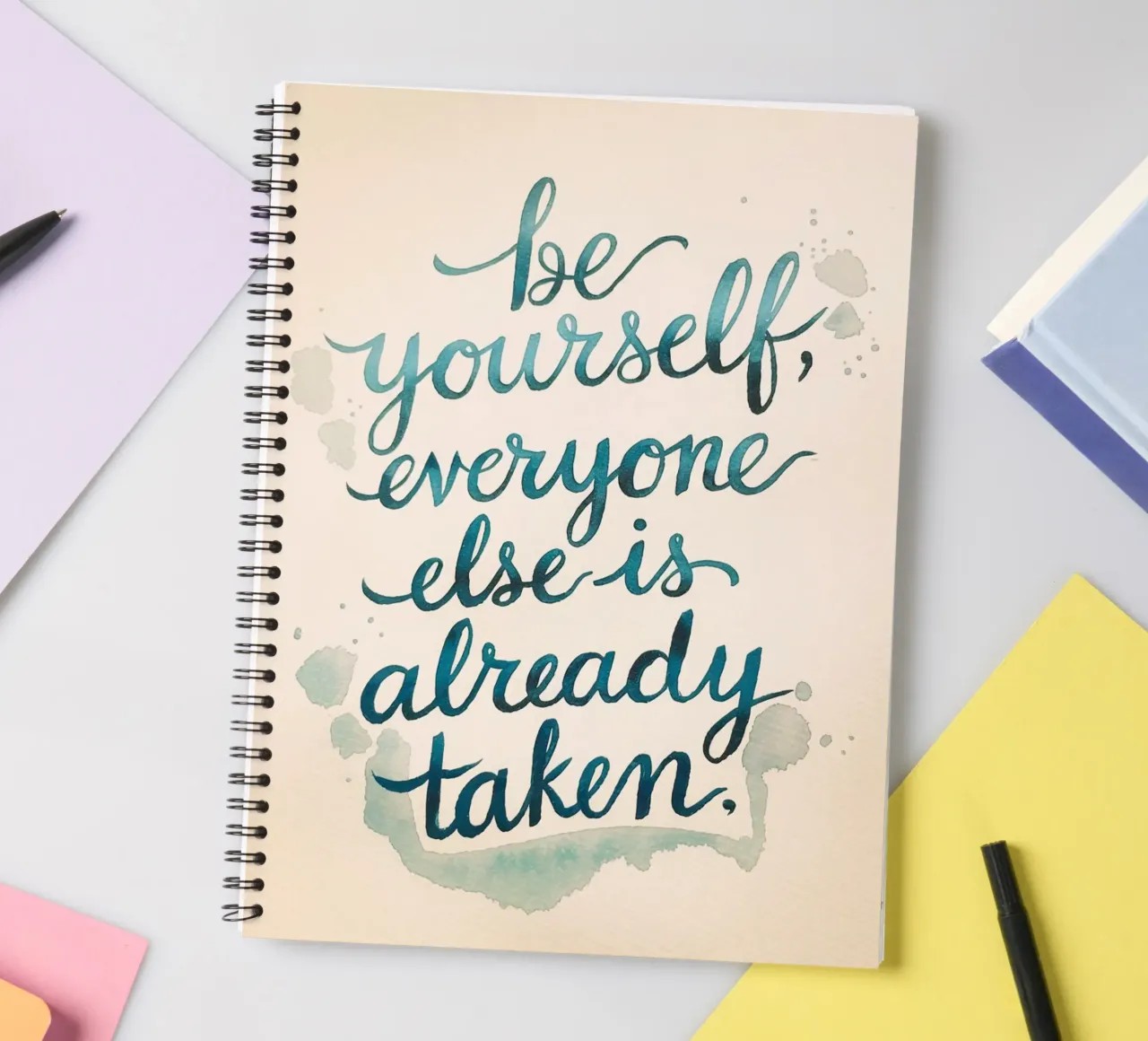 Be yourself, everyone else is already taken spiral notebook by logic