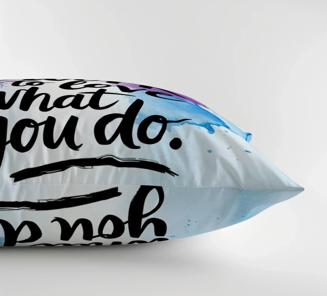 The only way to do great work is to love what you do. decorative cushion by logic