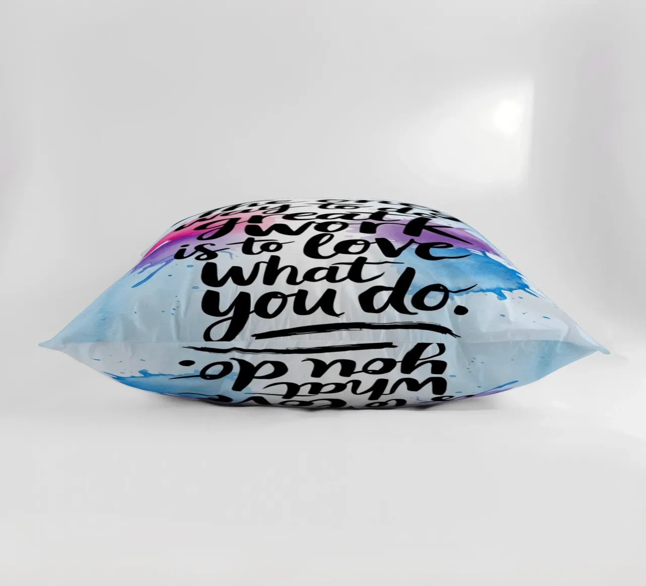 The only way to do great work is to love what you do. decorative cushion by logic