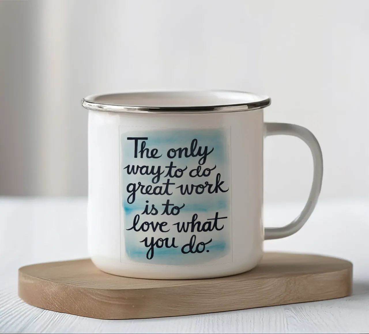 L'unico modo per fare un ottimo lavoro è amare ciò che si fa. tazza in smalto da logic