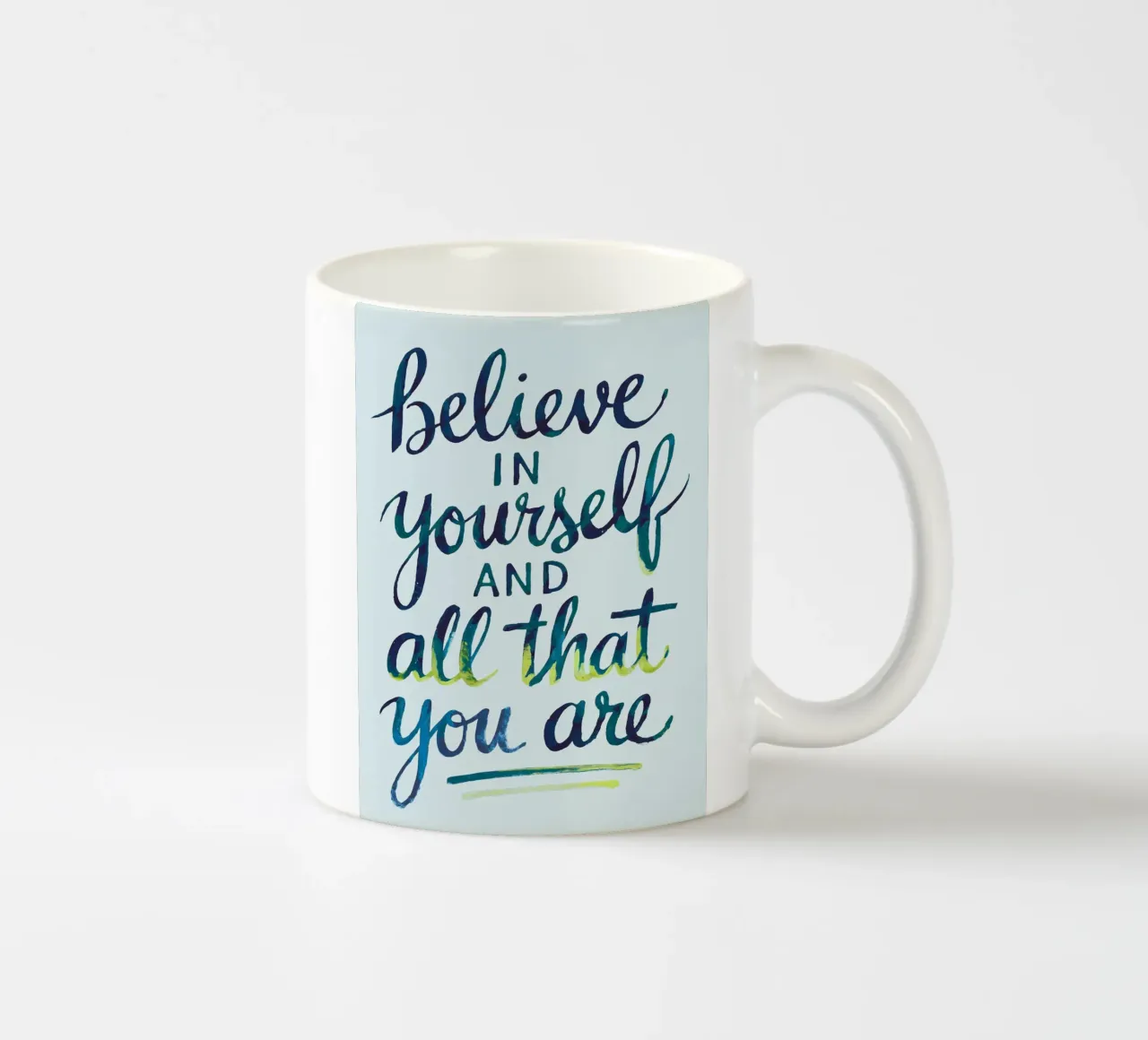 Credere in se stessi e in tutto ciò che si è tazza in ceramica da logic