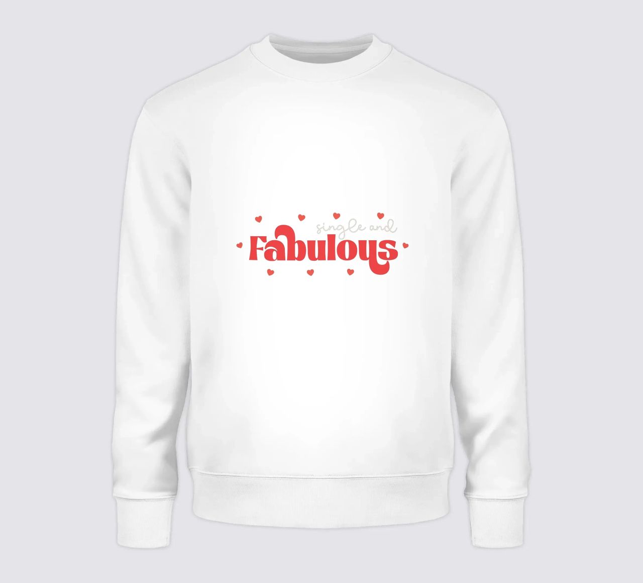 Single and Fabulous felpa da edsonramosart