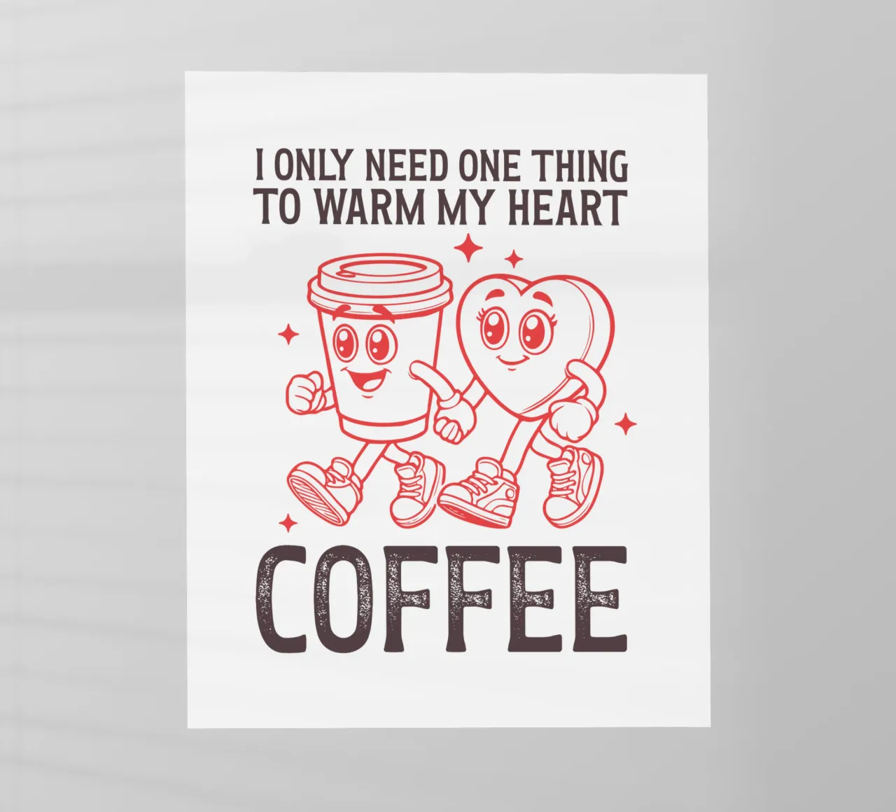 I only need one thing to warm my heart, coffee. lámina retroiluminada de edsonramosart