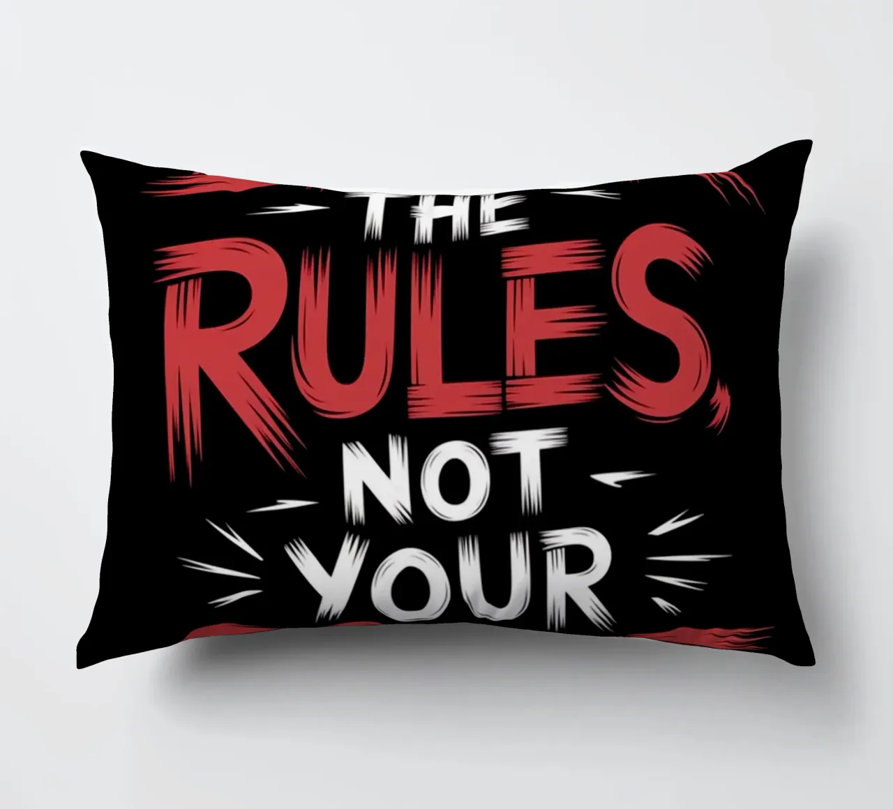 BREAK THE RULES, NOT YOUR SPIRIT decorative cushion by logic