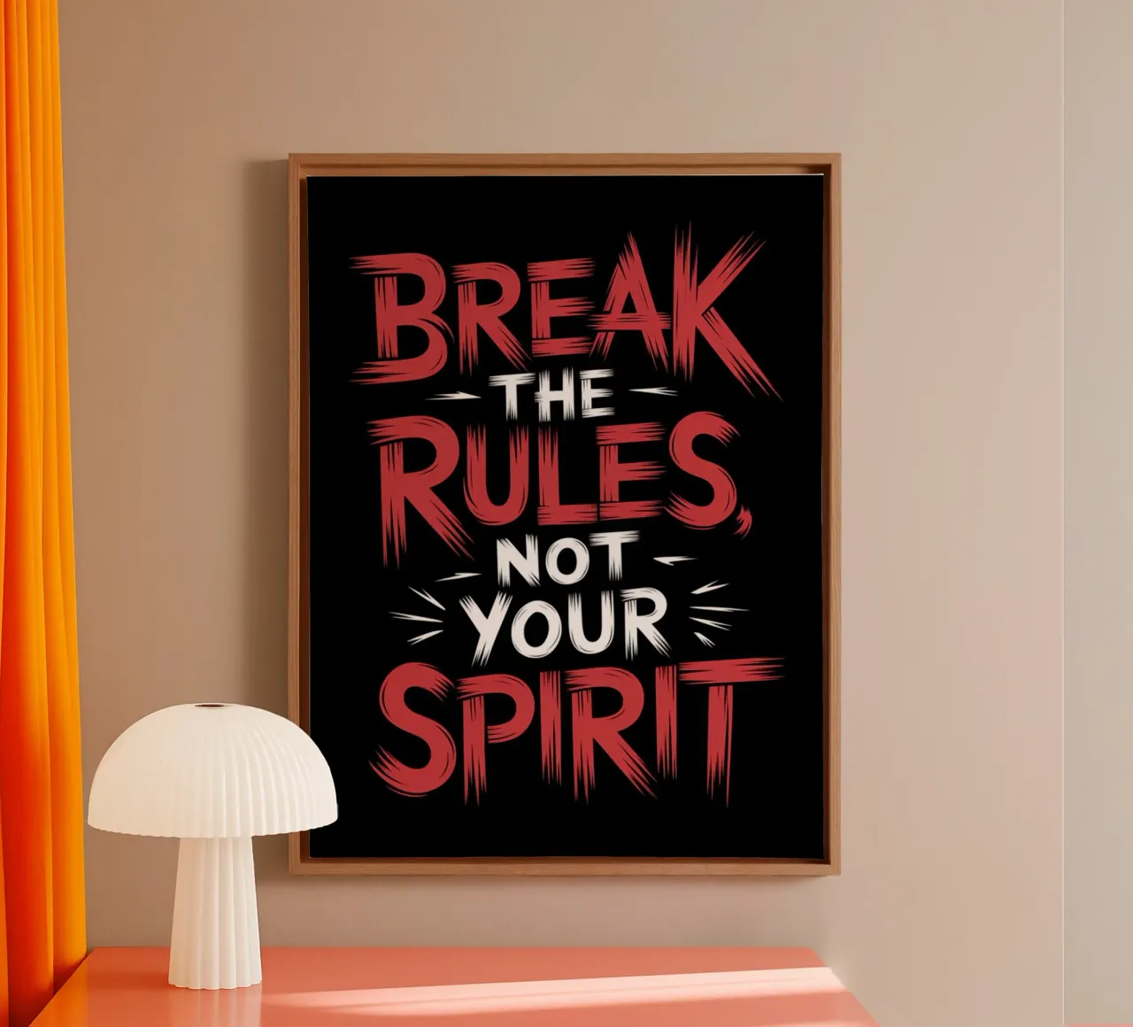 BREAK THE RULES, NOT YOUR SPIRIT canvas by logic